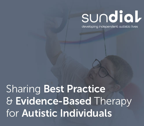 Sharing Best Practice and Evidence-Based Therapy for Autistic Individuals